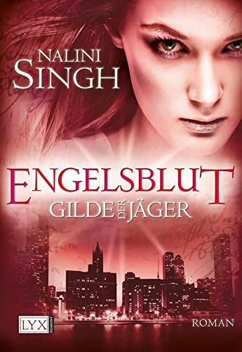 Gilde der Jäger - Engelsblut von LYX