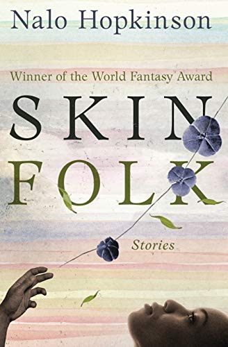 Skin Folk: Stories von Open Road Media Science & Fantasy