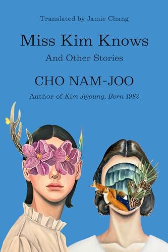 Miss Kim Knows: And Other Stories