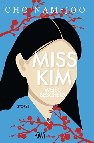 Miss Kim weiß Bescheid: Storys von KiWi-Taschenbuch