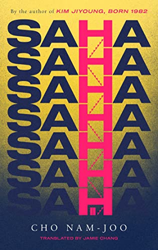 Saha: The new novel from the author of Kim Jiyoung, Born 1982 von Simon + Schuster UK
