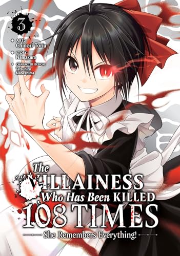 The Villainess Who Has Been Killed 108 Times: She Remembers Everything! (Manga) Vol. 3