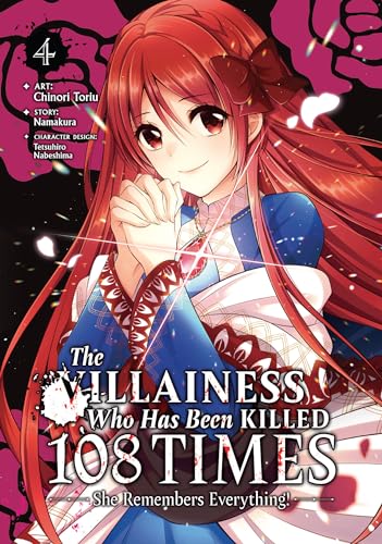 The Villainess Who Has Been Killed 108 Times: She Remembers Everything! (Manga) Vol. 4 von Seven Seas