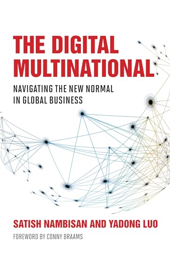 The Digital Multinational: Navigating the New Normal in Global Business (Management on the Cutting Edge) von MIT Press