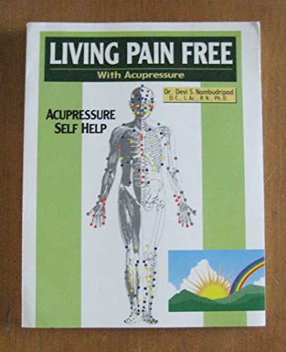Living Pain Free _ With Acupressure