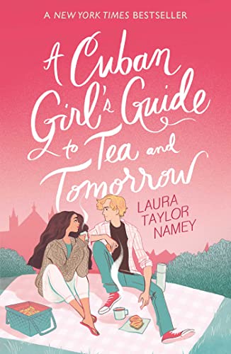 A Cuban Girl's Guide to Tea and Tomorrow: Soon to be a movie starring Kit Connor von Simon + Schuster UK