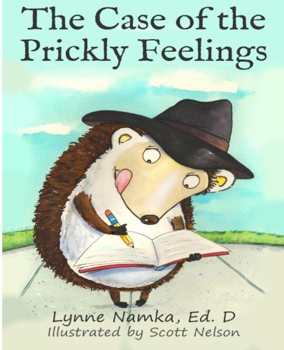 The Case of the Prickly Feelings von CreateSpace Independent Publishing Platform