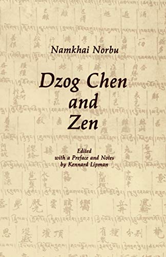 Dzog Chen and Zen von Pelican Pond