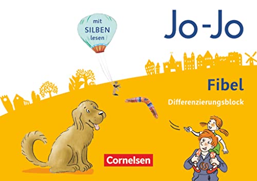 Jo-Jo Fibel - Allgemeine Ausgabe 2016: Differenzierungsblock zur Fibel