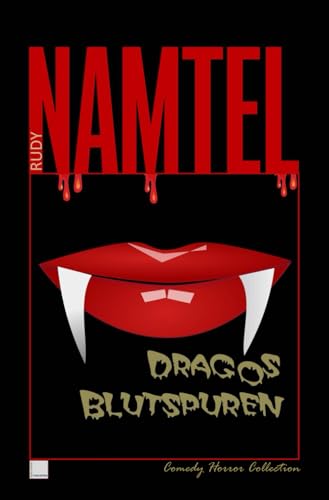 Dragos Blutspuren: comedy Horror Collection von Independently published
