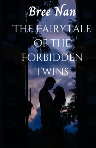 The Fairytale of the Forbidden Twins