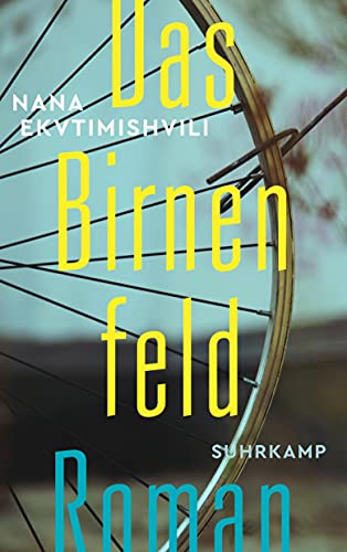 Das Birnenfeld: Roman (suhrkamp taschenbuch) von Suhrkamp Verlag AG