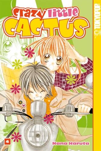 Crazy Little Cactus 04: (Abschlussband) von TOKYOPOP GmbH