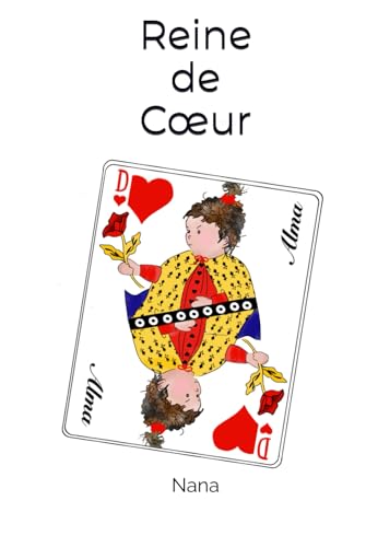 Reine de Cœur von Independently published