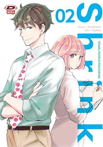 Shrink. Dr. Yowai medico psichiatra (Vol. 2) von Dynit Manga
