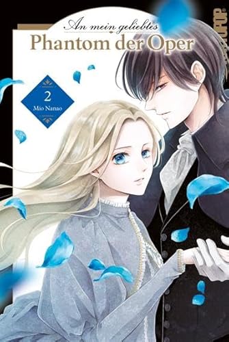 An mein geliebtes Phantom der Oper 02 von TOKYOPOP GmbH