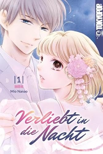 Verliebt in die Nacht 01 von TOKYOPOP GmbH