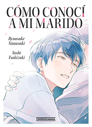 Cómo conocí a mi marido (Distrito Manga) von DISTRITO MANGA