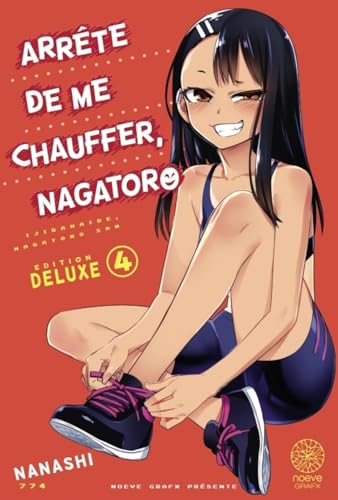 Arrête de me chauffer, Nagatororo T04: Edition Xtra von NOEVE GRAFX