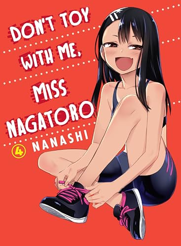 Don't Toy With Me, Miss Nagatoro 4