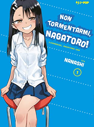 Non tormentarmi, Nagatoro! (Vol. 1) (J-POP) von Edizioni BD