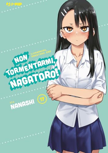 Non tormentarmi, Nagatoro! (Vol. 17)