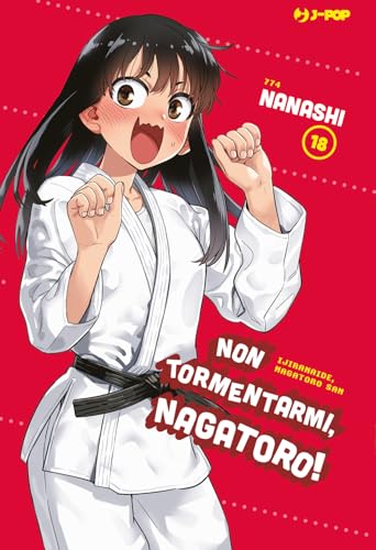 Non tormentarmi, Nagatoro! (Vol. 18) (J-POP) von Edizioni BD