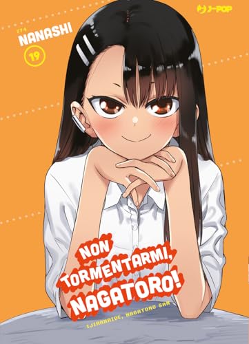 Non tormentarmi, Nagatoro! (Vol. 19)
