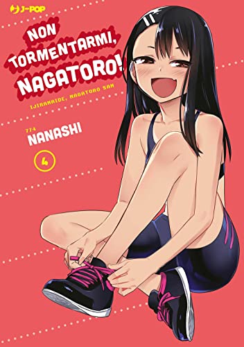 Non tormentarmi, Nagatoro! (Vol. 4) (J-POP) von Edizioni BD