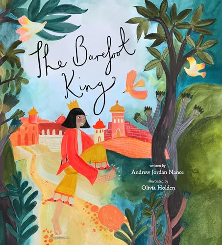 The Barefoot King: A Story about Feeling Frustrated von Bala Kids