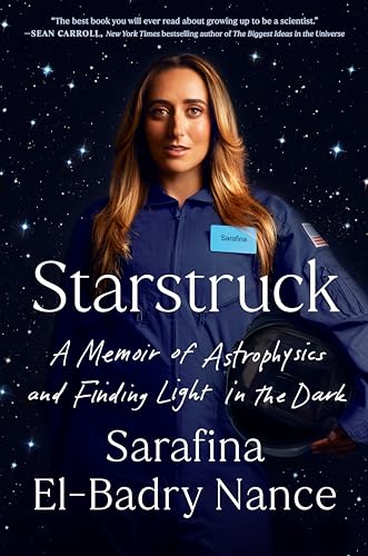 Starstruck: A Memoir of Astrophysics and Finding Light in the Dark von Dutton