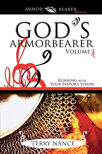 God's Armorbearer Volume 3: Running With Your Pastor's Vision Volume 3 (Armor Bearer) von Destiny Image