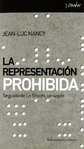 La representación prohibida (Nómadas) von Amorrortu Editores EspaÃ±a SL