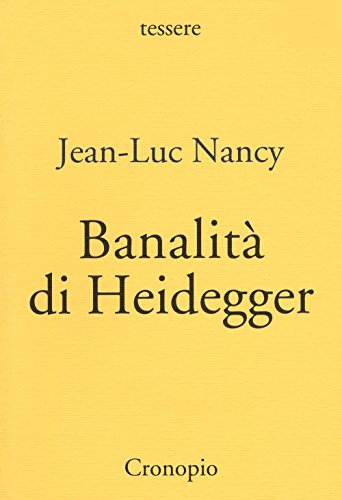 BANALITA DI HEIDEGGER von TESSERE