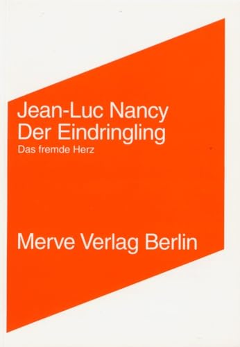 Der Eindringling / L' Intrus: Das fremde Herz. / zweisprachig, in Deutsch und Franzoesisch von merveayakkabı since 1991