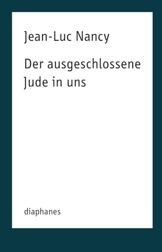 Der ausgeschlossene Jude in uns (TransPositionen)