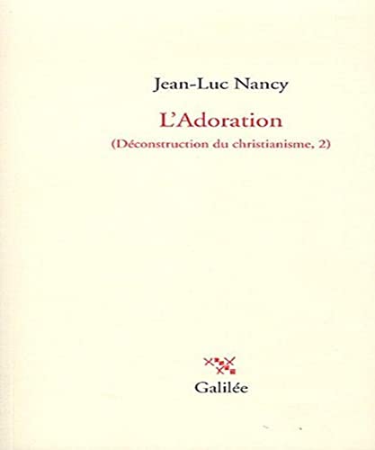 L'adoration (0000): Tome 2, L'Adoration von GALILEE
