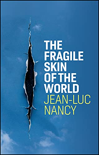 The Fragile Skin of the World von Polity