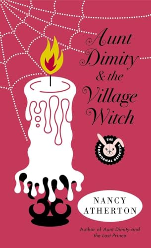 Aunt Dimity and the Village Witch (Aunt Dimity Mystery, Band 17)