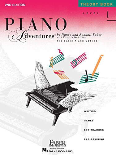 Piano Adventures. Theory Book Level 1. Writing - Games - Eye-Training - Ear-Training von Faber Piano Adventures