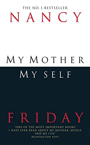 My Mother, Myself: The Daughter's Search for Identity von HarperCollins Publishers Ltd