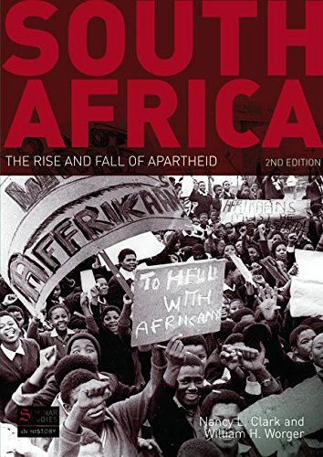 South Africa: The Rise and Fall of Apartheid (Seminar Studies in History)