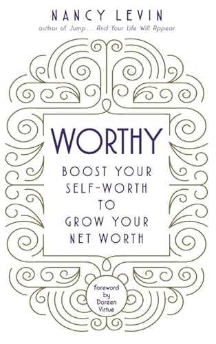 Worthy: Boost Your Self-Worth to Grow Your Net Worth von Hay House UK Ltd