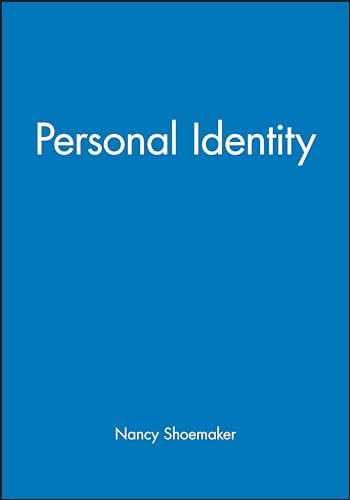 Personal Identity (Great Debates in Philosophy)