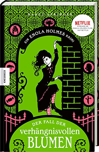 Der Fall der verhängnisvollen Blumen: Ein Enola-Holmes-Krimi: Band 3