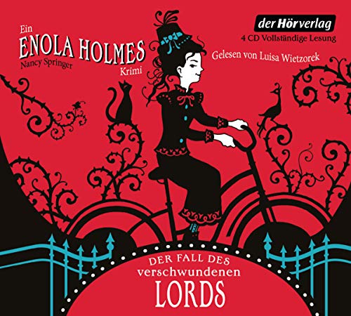 Der Fall des verschwundenen Lords: Ein Enola Holmes Krimi (Die Enola Holmes-Reihe, Band 1) von DER HÖRVERLAG