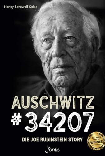Auschwitz # 34207: Die Joe Rubinstein Story von fontis