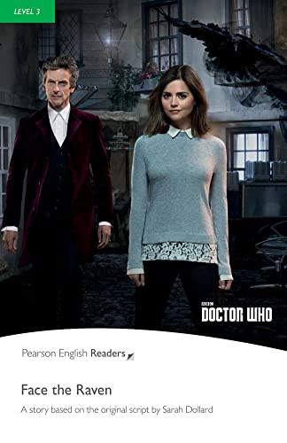Level 3: Doctor Who: Face the Raven Buch (Pearson English Readers) von Pearson Education