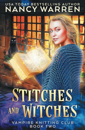 Stitches and Witches: A Paranormal Cozy Mystery (Vampire Knitting Club, Band 2) von Ambleside Publishing
