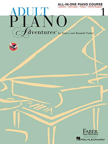 Adult Piano Adventures All-In-One Lesson: Book 1: Noten, Lehrbuch für Klavier: All-in-one Lesson Book 1, a Comprehensive Piano Course Adult Piano Adventures All-In-One Lesson: Book 1: Noten, Lehrbuch für Klavier: All-in-one Lesson Book 1, a Comprehensive Piano Course